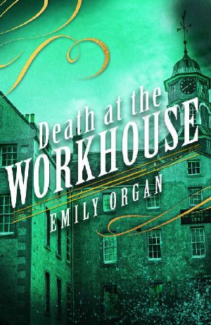 [Penny Green 08] • Death at the Workhouse